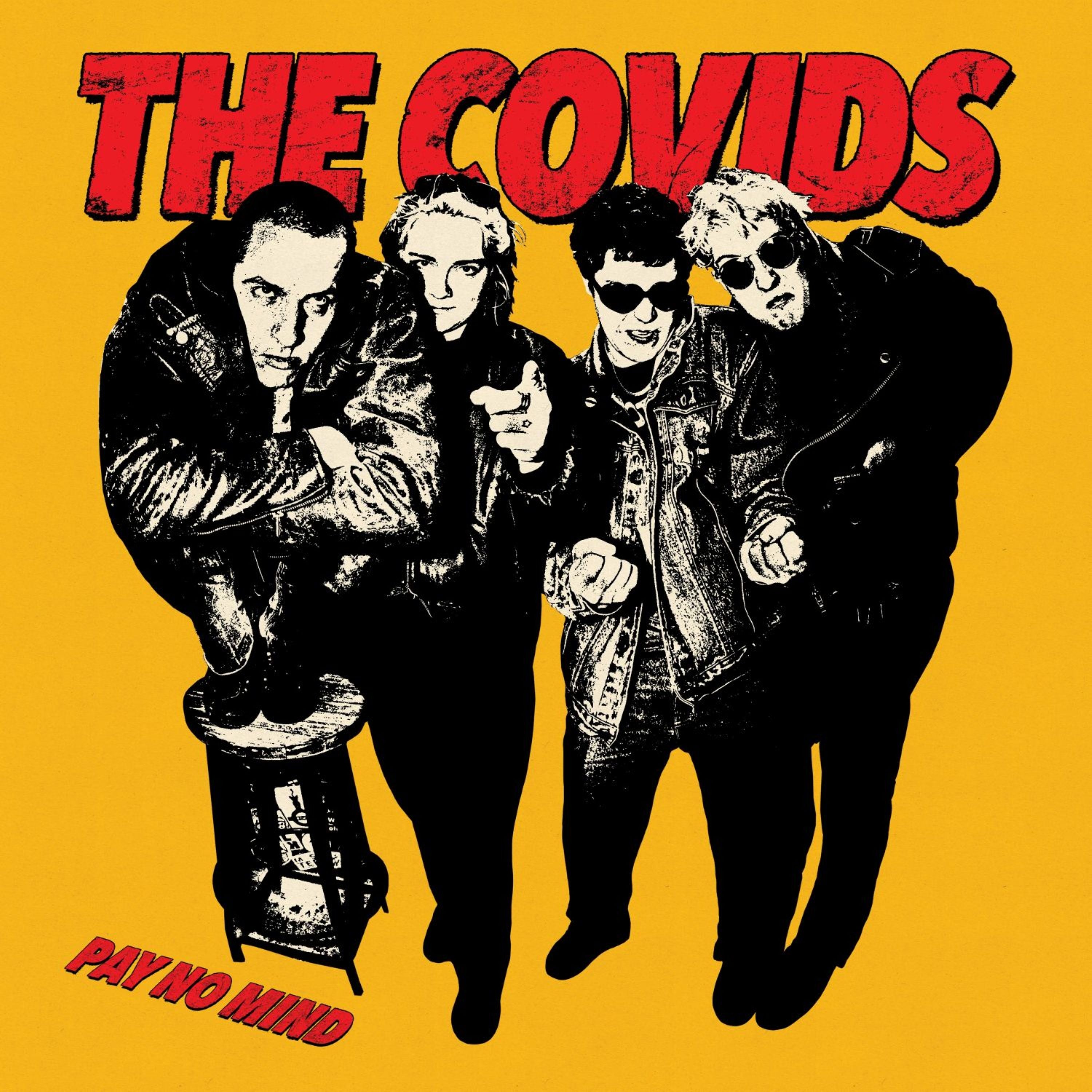Covids - Pay No Mind (LP)
