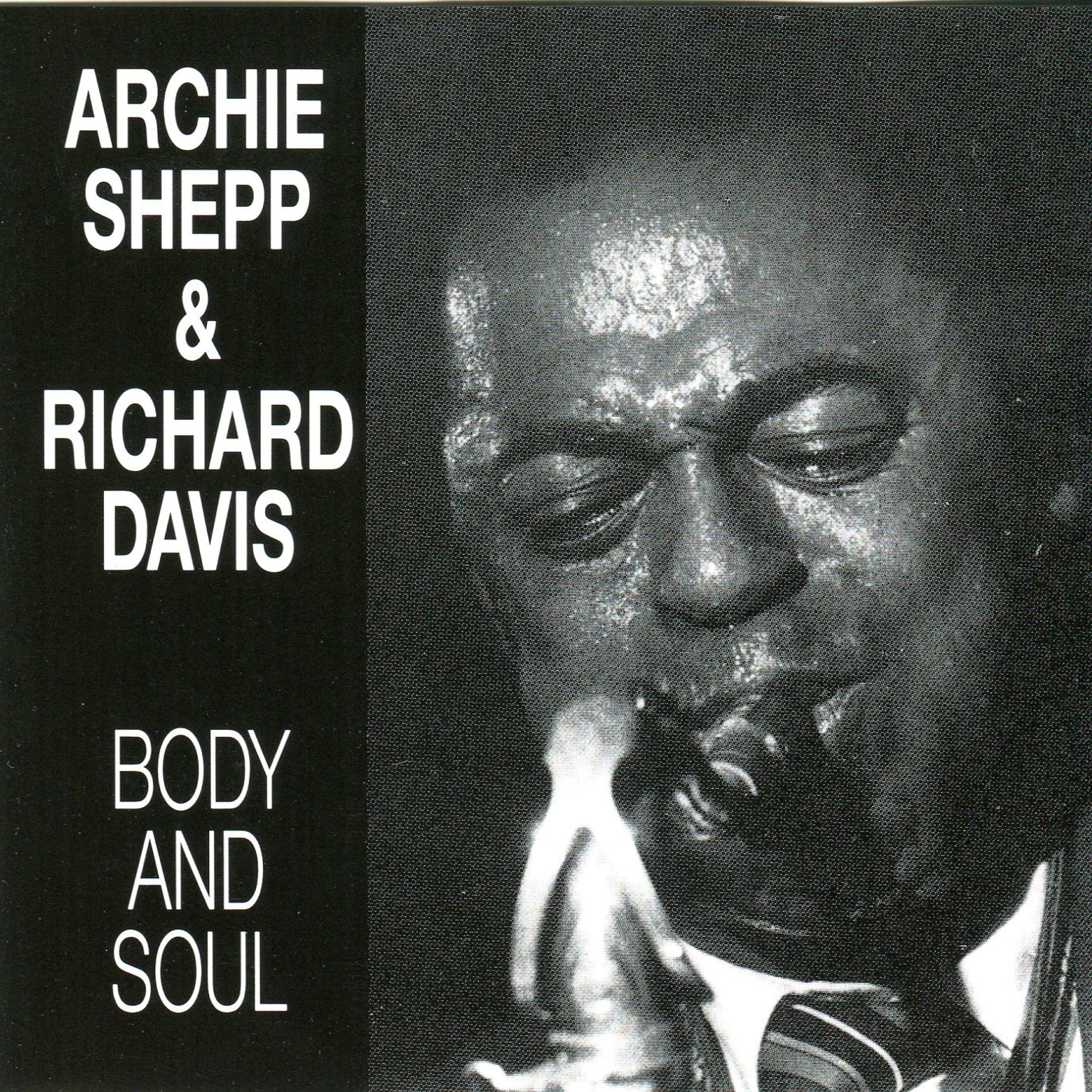 Archie Shepp & Richard Davis - Body And Soul (CD)