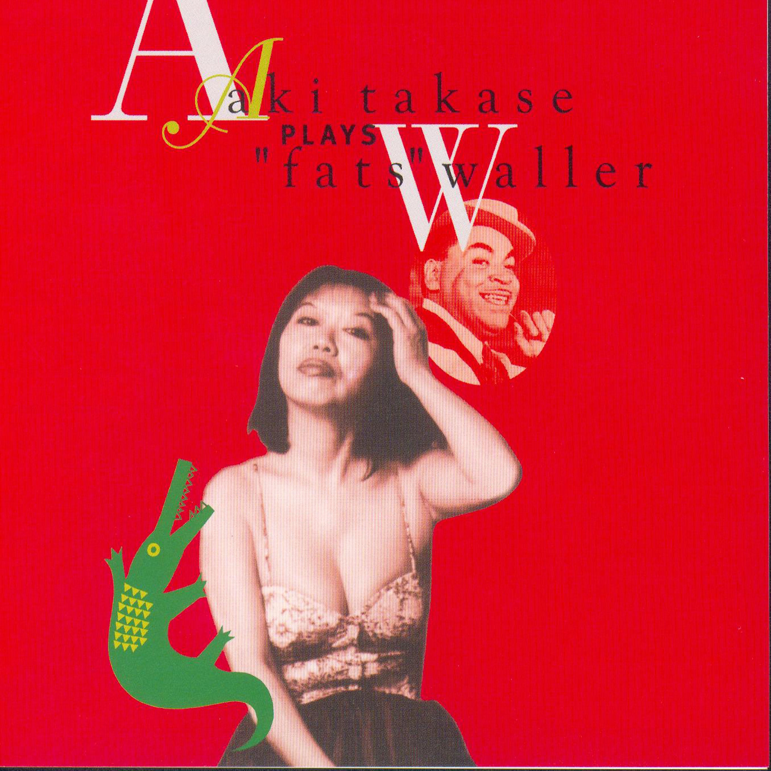 Aki Takase - Aki Takase Plays Fats Waller (CD)