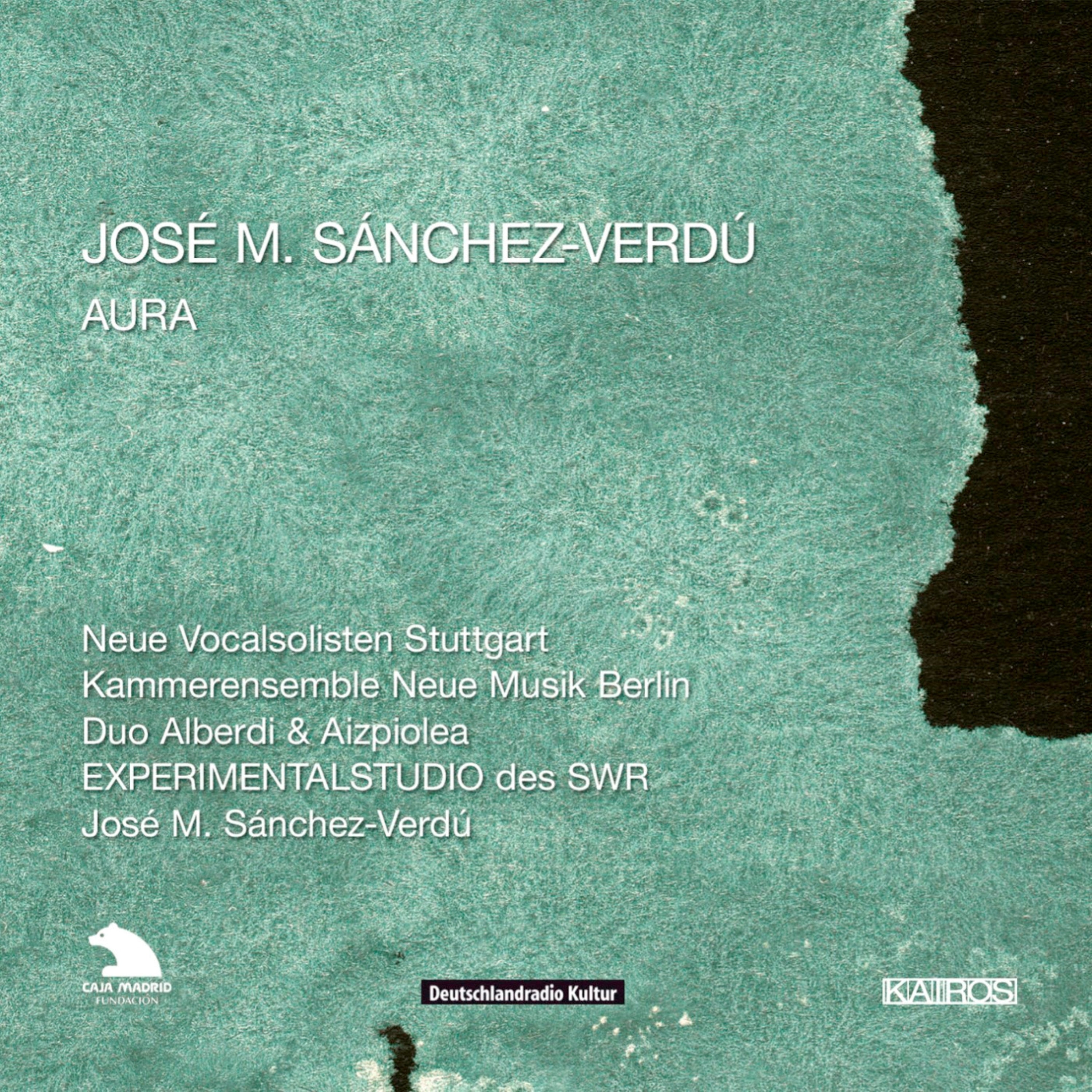 Jose M. Sanchez-Verdú: Aura (CD)