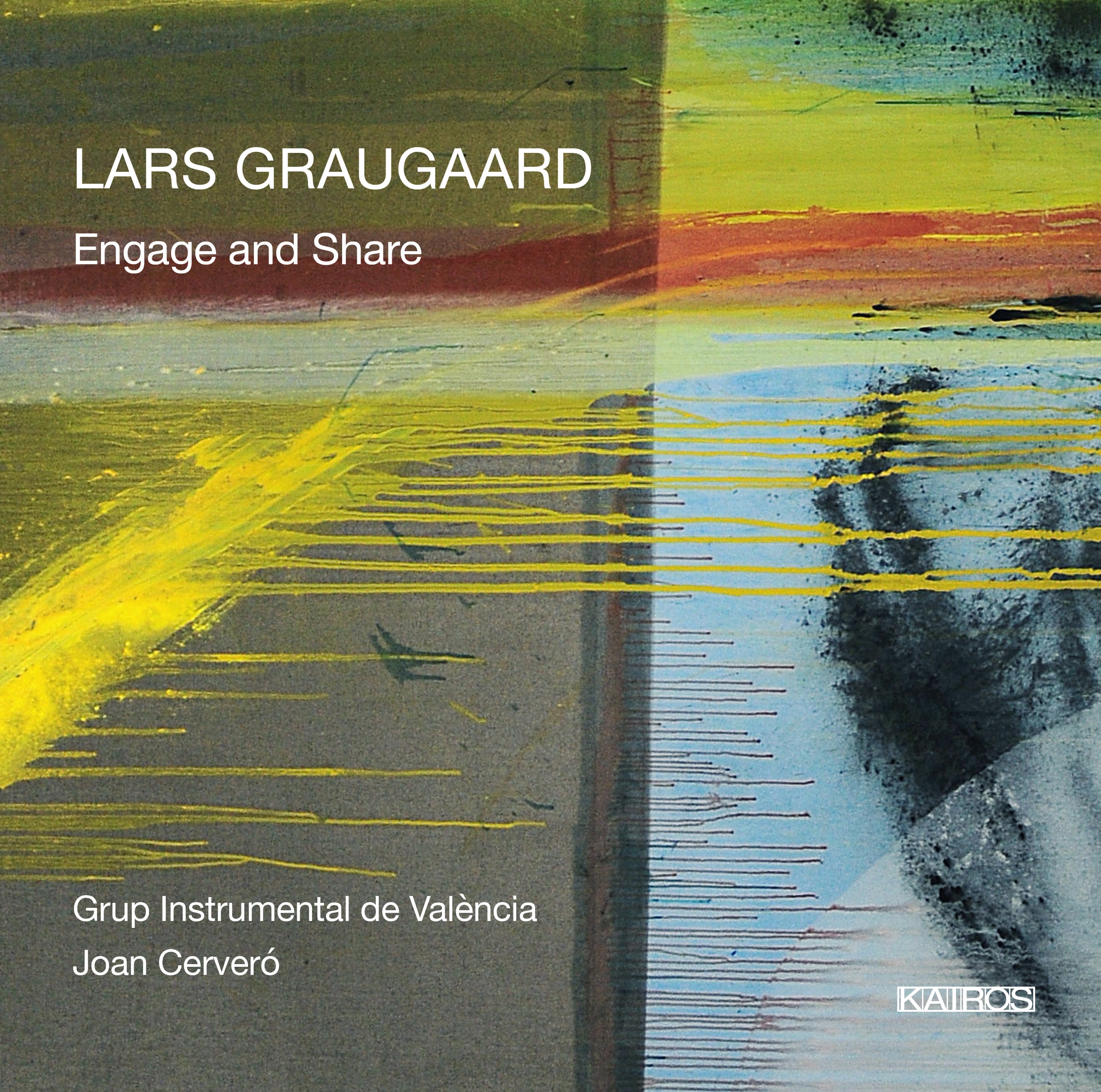 Grup Instrumental de València & Joan Cervero - Lars Graugaard: Engage and Share (CD)