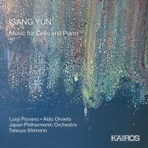 Luigi Piovano & Aldo Orvieto & Japan Philharmonic Orchestra - Isang Yun: Music For Cello And Piano (CD)
