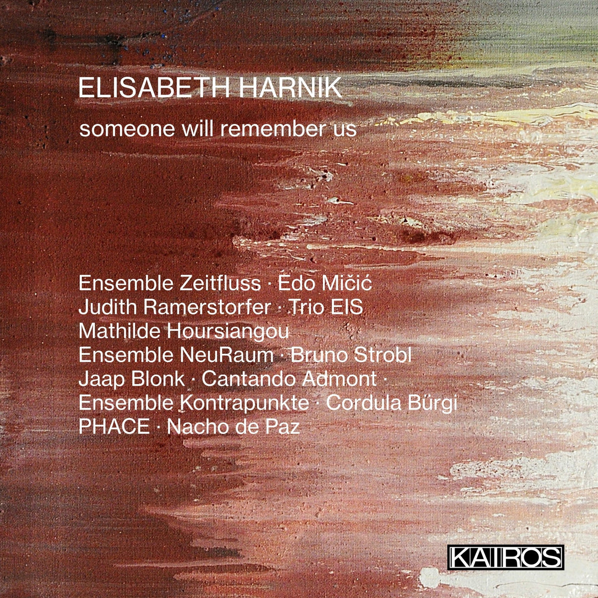 Elisabeth Harnik: Someone Will Remember Us (CD)
