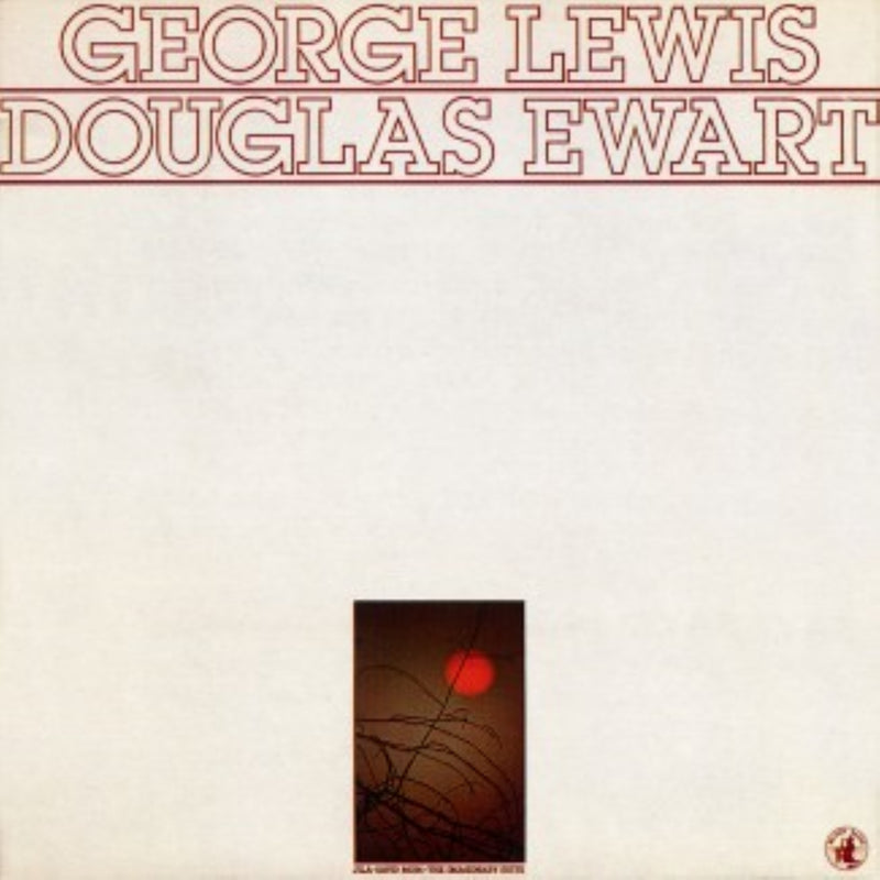 George Lewis & Douglas Ewart - The Imaginary Suite (LP)
