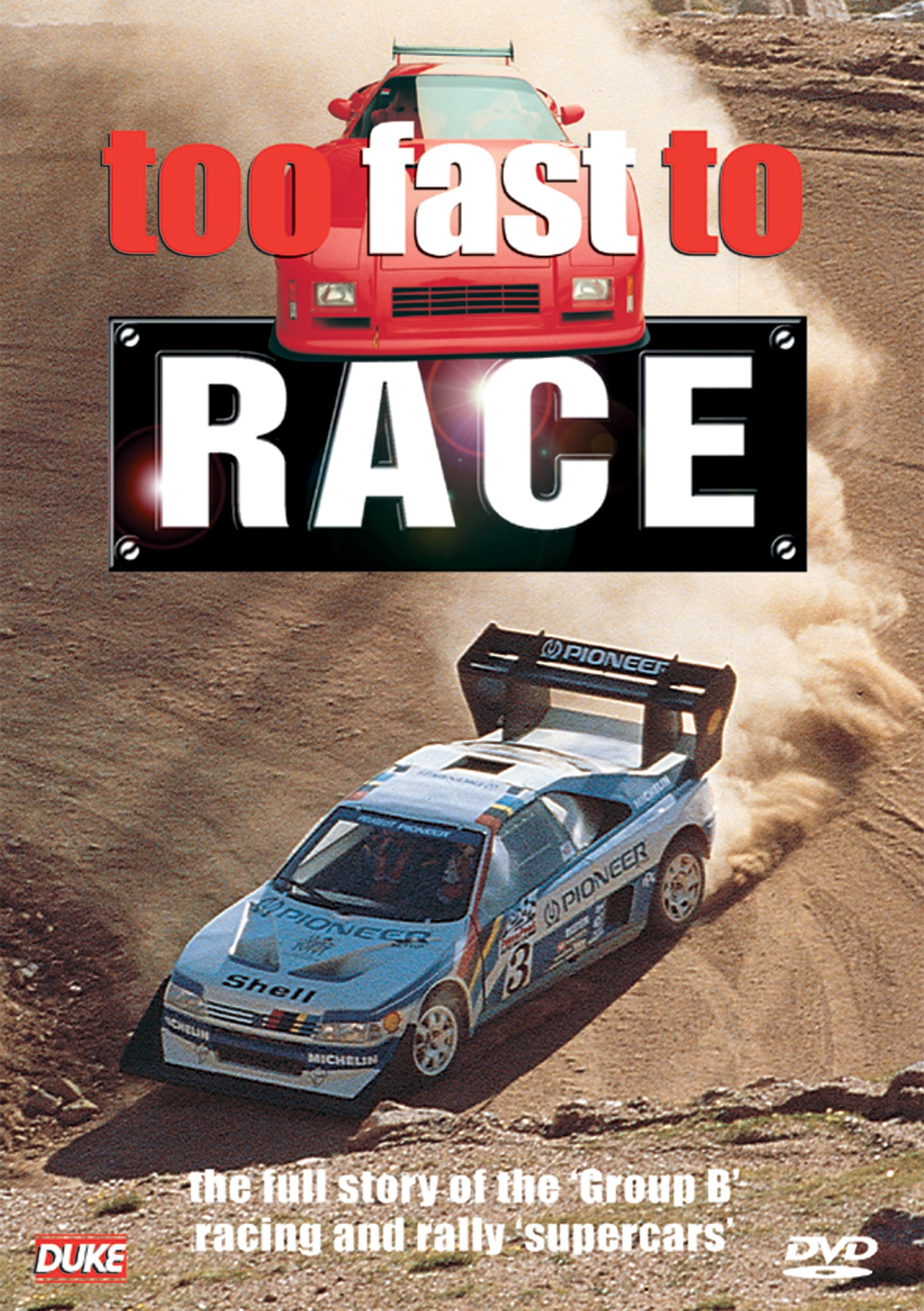 Too Fast To Race (DVD)