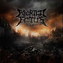 Abortedfetus - Fatal Dogmatic Damage (CD)