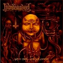 Bloodsoaked - Sadistic Deeds... Grotesque Memories (CD)
