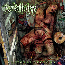 Regurgitation - Clitoraldectomy (CD)