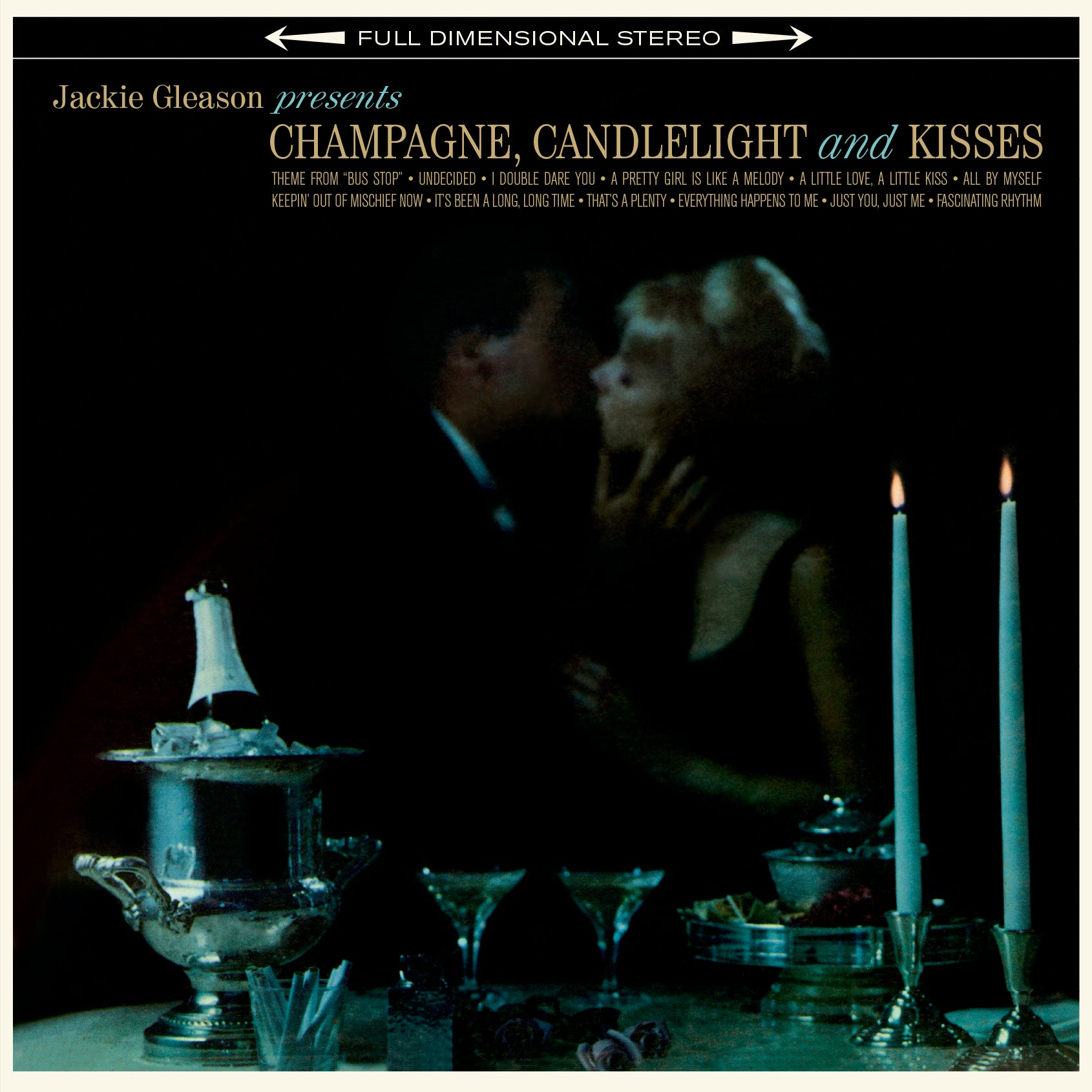 Jackie Gleason - Champage, Candlelight & Kisses + 1 Bonus Track! (LP)