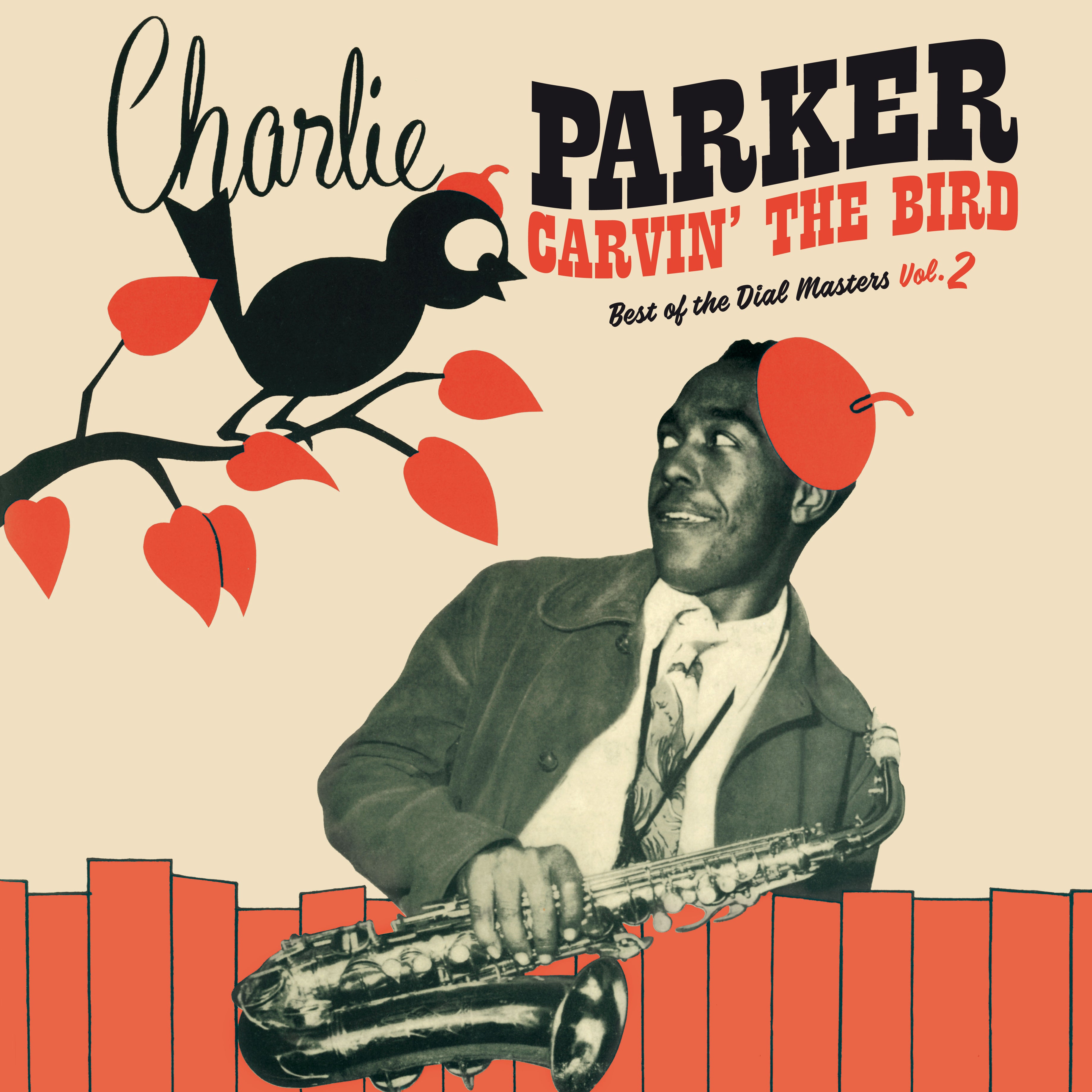 Charlie Parker - Carvin' The Bird - Best Of The Dial Masters Vol.2 In Red Virgin Vinyl. (LP)