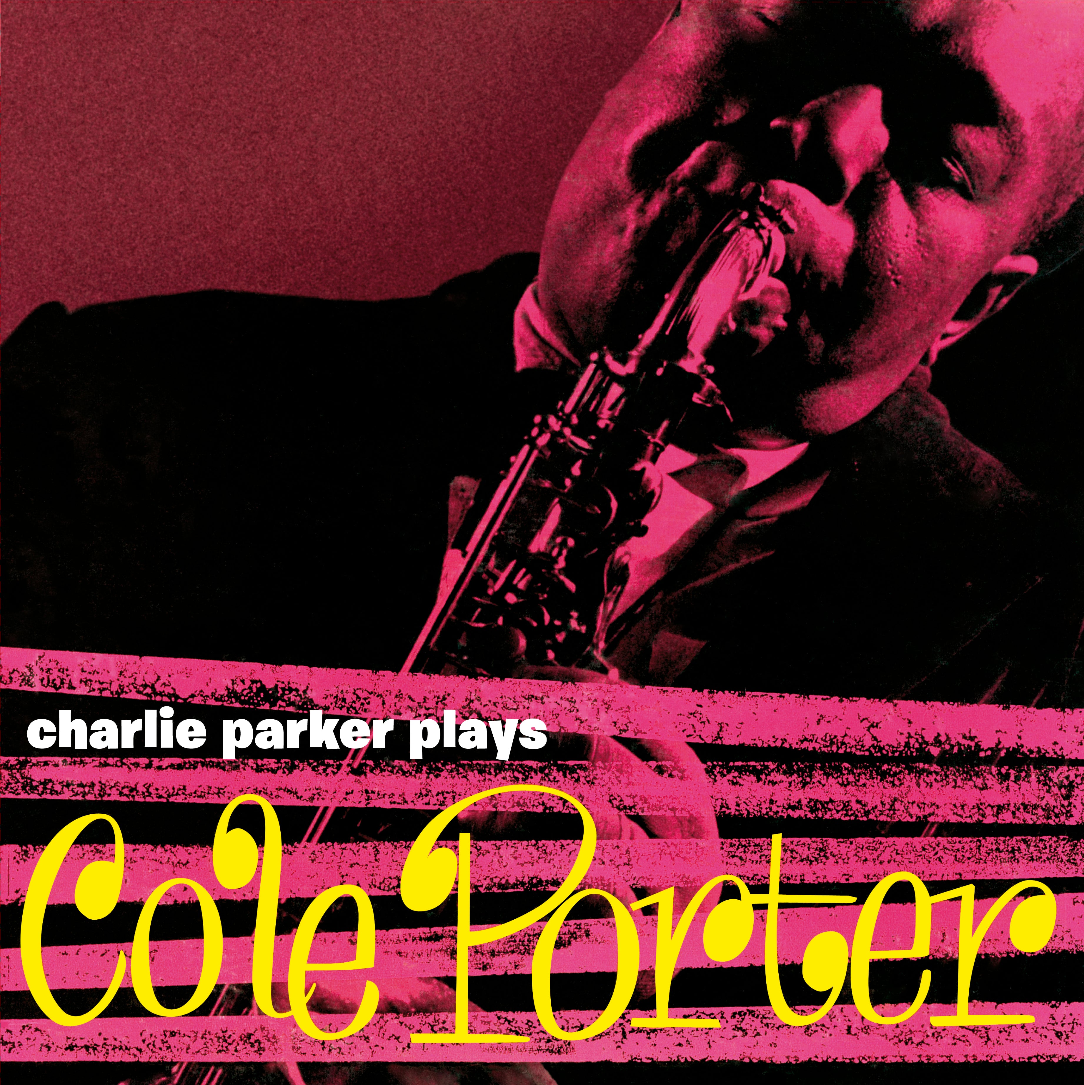 Charlie Parker - Plays Cole Porter + 4 Bonus Tracks! In Yellow Virgin Vinyl. (LP)
