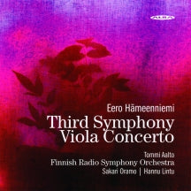 Finnish Radio Symphony Orchestra & Sakari Oramo & Hannu Lintu - Hameenniemi, E.: Symphony No. 3 / Viola Concerto (CD)
