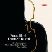 Risto Lauriala & St. Michel String Orchestra - Bloch, E.: Concerti Grossi Nos. 1 And 2 / Busoni: Piano Conc (CD)