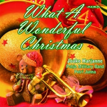 Jouko Harjanne & Pohja Military Band - What A Wonderful Christmas (CD)