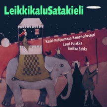 Sinikka Sokka & Ostrobothnian Chamber Orchestra & Lauri Pulakka - Leikkikalu Satakieli (CD)
