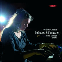 Anne Kauppi - Chopin, F.: Ballades and Fantasies (CD)