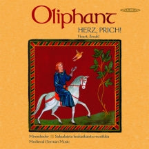 Oliphant - Herz, Prich!: Medieval German Music (CD)