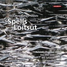 Helsinki Chamber Choir - Lullabies & Spells (CD)