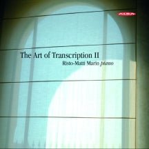 Risto-Matti Marin - The Art of Transcription Ii (CD)
