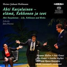 Kokkola Opera Ensemble & Anu Komsi - Hoffmann: Ahti Karjalainen (CD)