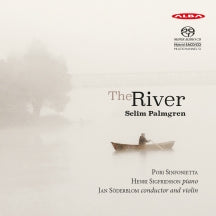 Henri Sigfridsson & Jan Söderblom & Pori Sinfonietta - Palmgren: The River (CD)