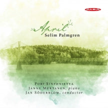 Pori Sinfonietta & Janne Mertanen & Jan Soderblom - Palmgren: April (CD)