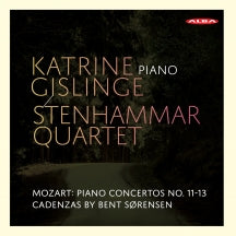 Stenhammar Quartet & Katrine Gislinge - Mozart: Piano Concertos Nos. 11-13 (cadenzas By B. Sørensen) (CD)