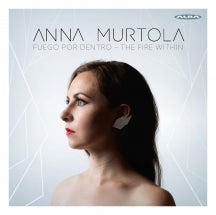 Anna Murtola & Jonas Widenius - Fuego Por Dentro: The Fire Within (CD)