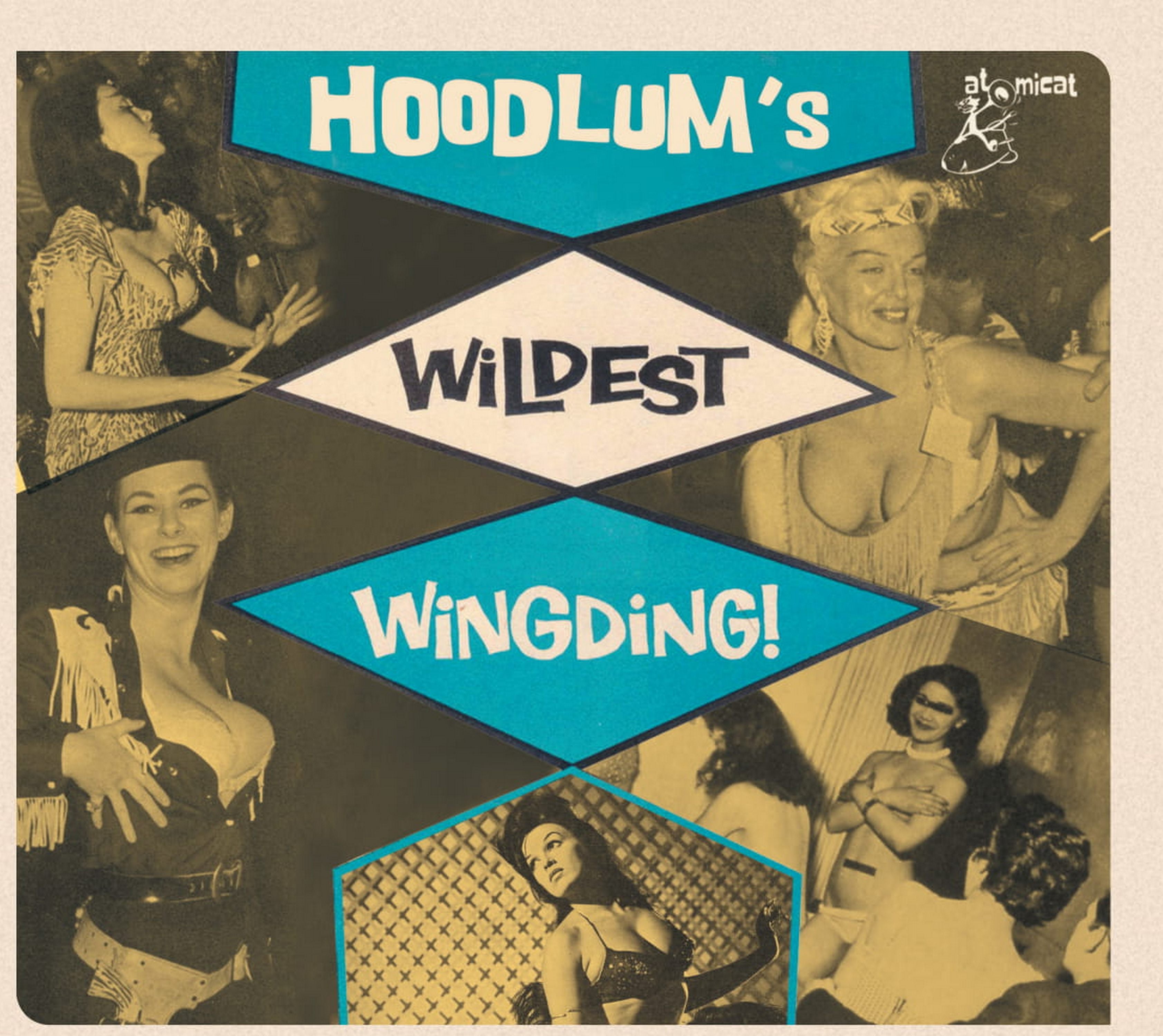 Hoodlums Wildest Wingding! (CD)