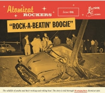 Atomicat Rockers Vol.01: Rock-a-beatin' Boogie (CD)