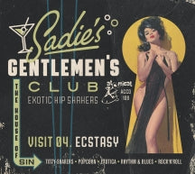 Sadie's Gentlemen's Club V4: Ecstasy (CD)