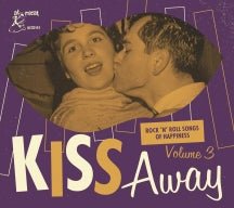 Kiss Away: Rock 'n' Roll Songs Of Happiness (CD)
