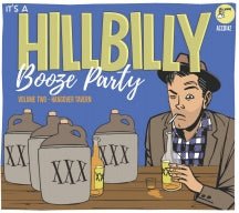 Hillbilly Booze Party Volume 2 (CD)