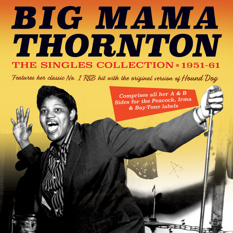 Big Mama Thornton - The Singles Collection 1951-61 (CD)