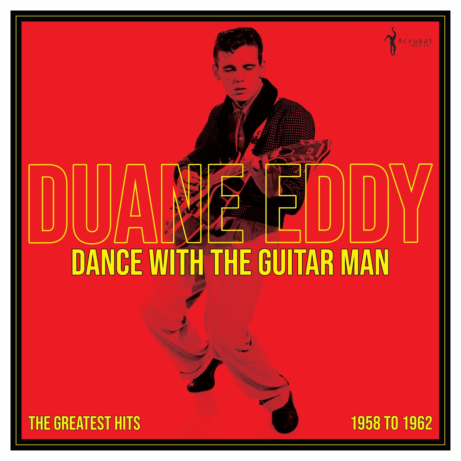 Duane Eddy - Dance With The Guitar Man: Greatest Hits 1958-62 (LP)