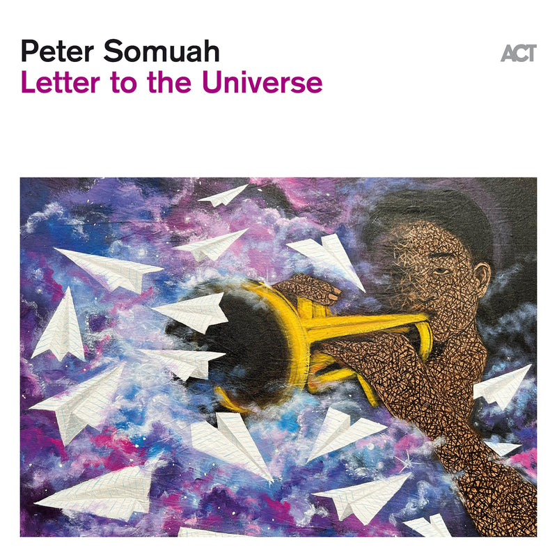 Peter Somuah - Letter To The Universe (LP)