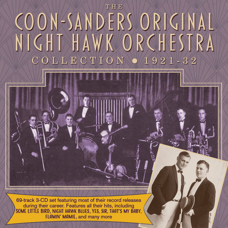 Coon-Sanders Original Night Hawk Orchestra - Collection 1921-32 (CD)