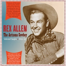 Rex Allen - The Arizona Cowboy: Selected Singles 1946-62 (CD)