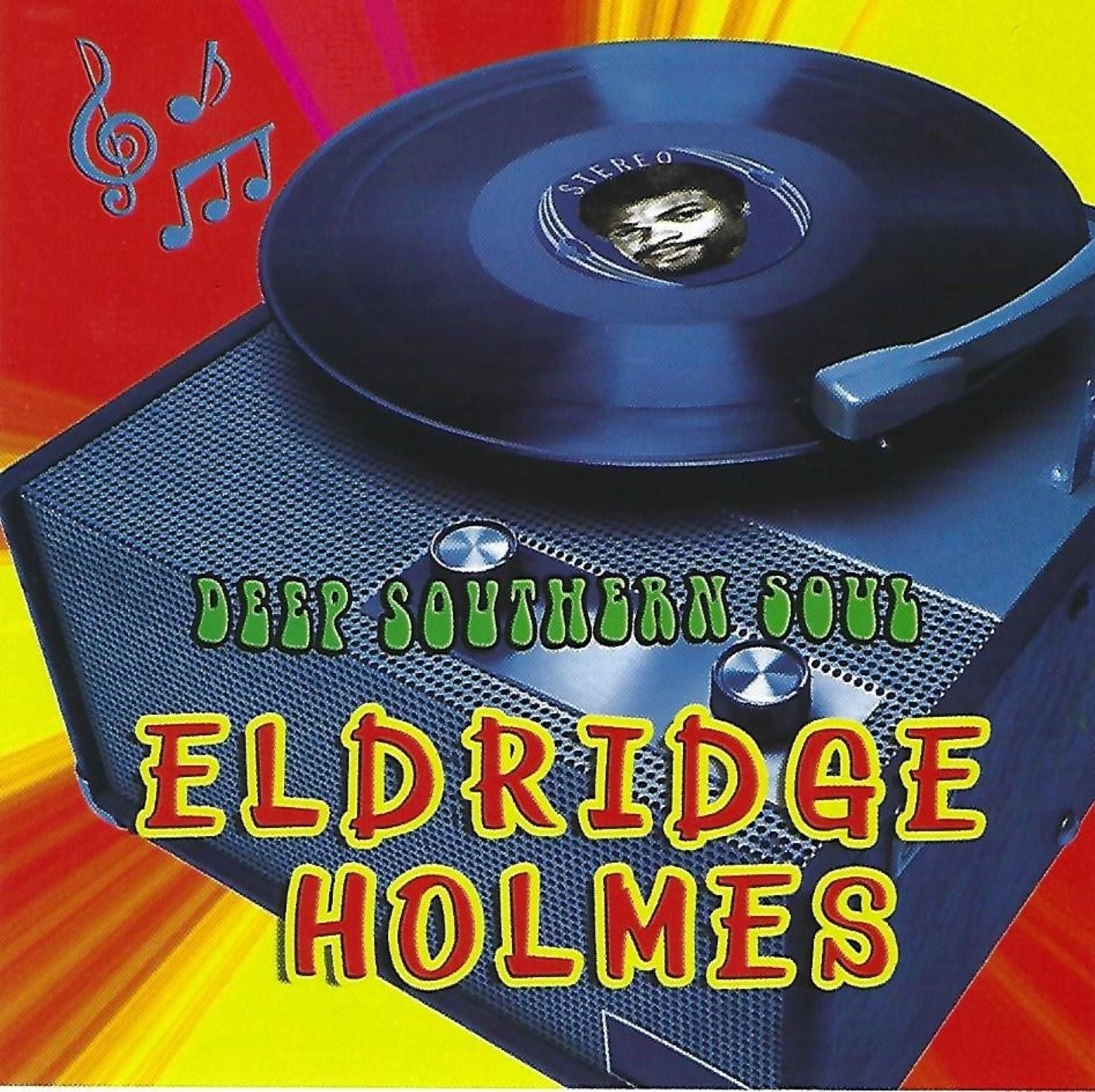 Eldridge Holmes - Deep Southern Soul (CD)