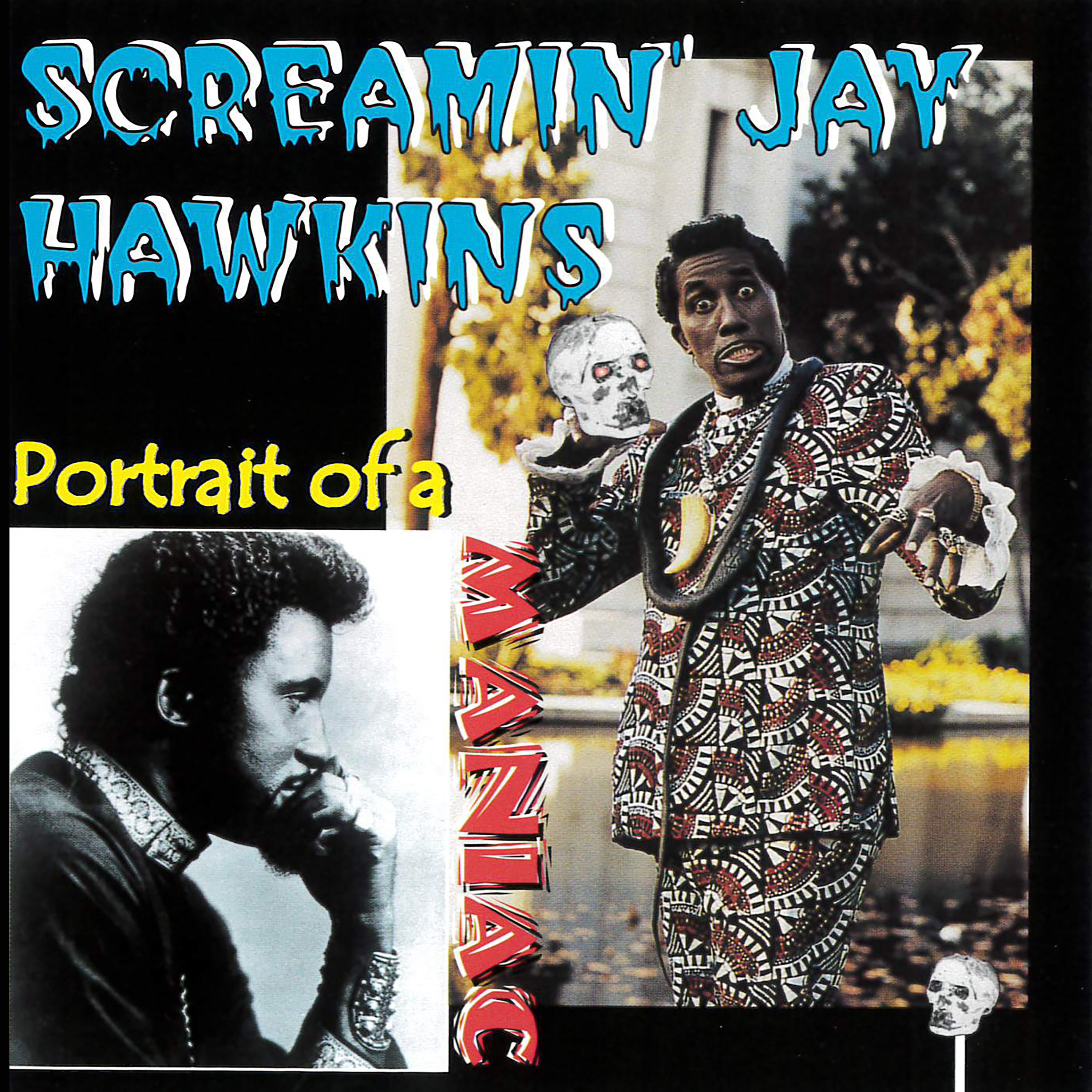 Screamin' Jay Hawkins - Portrait Of A Maniac (CD)