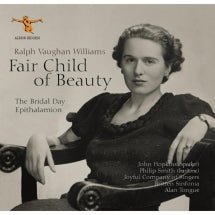 Britten Sinfonia & Joyful Company Of Singers & John Hopkins - Fair Child Of Beauty (CD)