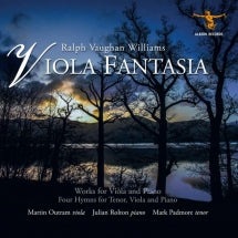 Martin Outram & Julian Rolton & Mark Padmore - Ralph Vaughan Williams: Viola Fantasia (CD)
