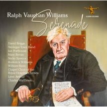 David Briggs & Tredegar Town Band & Mary Bevan - Ralph Vaughan Willliams Serenade (CD)