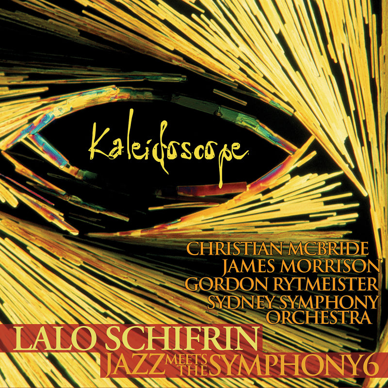 Lalo Schifrin - Kaleidoscope: Jazz Meets the Symphony 6 (CD)