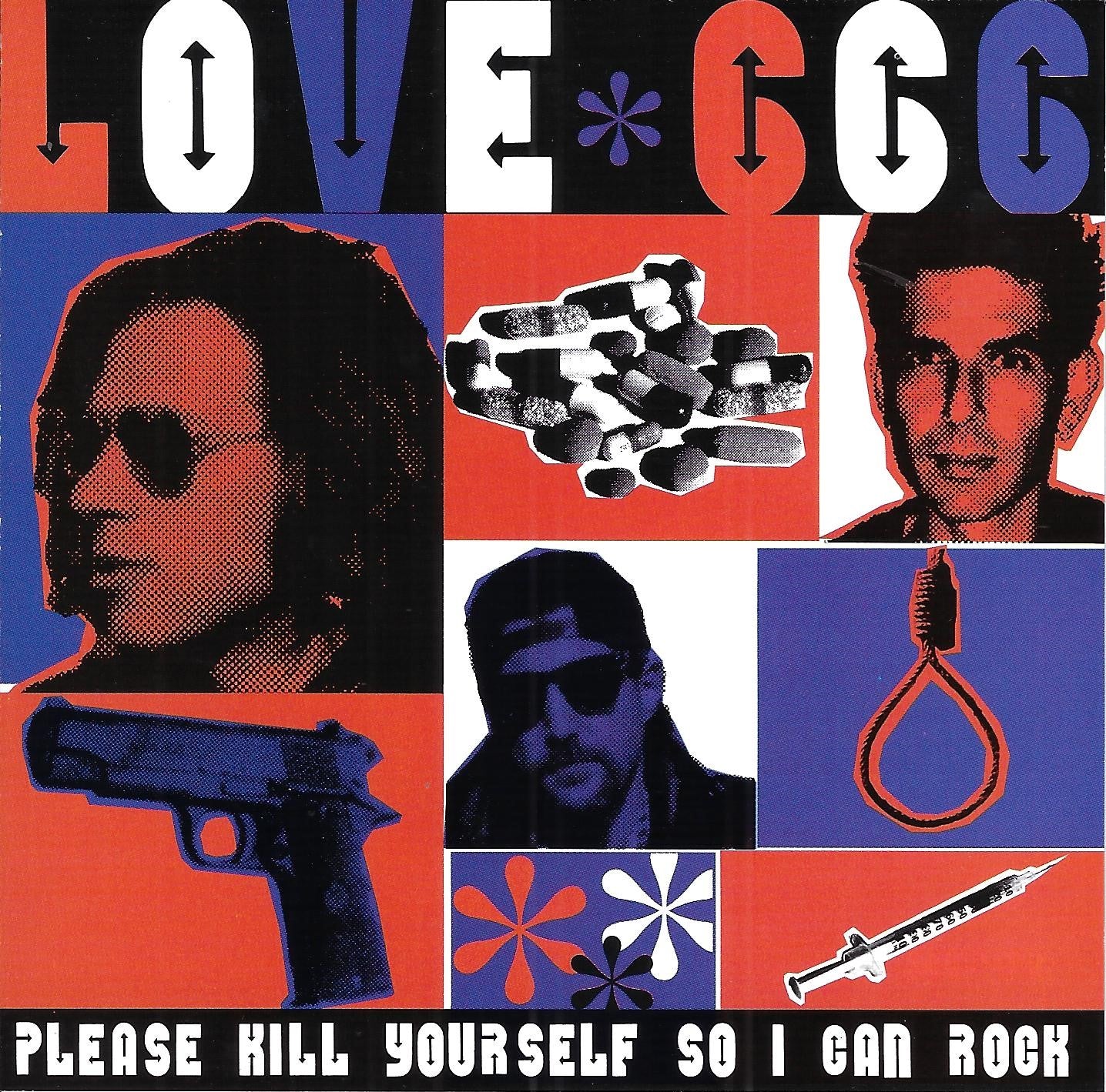 Love 666 - Please Kill Yourself So I Can Rock (CD)