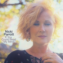 Nicki Parrott - If You Could Read My Mind (CD)
