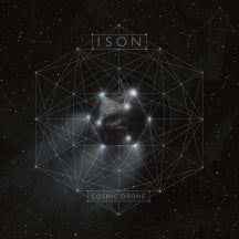 Ison - Cosmic Drone (CD)