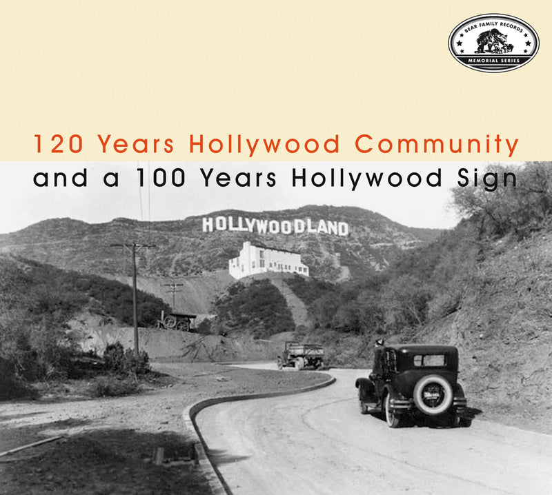 Memorial Series: 120 Years Hollywood Community And A 100 Years Hollywood Sign (CD)