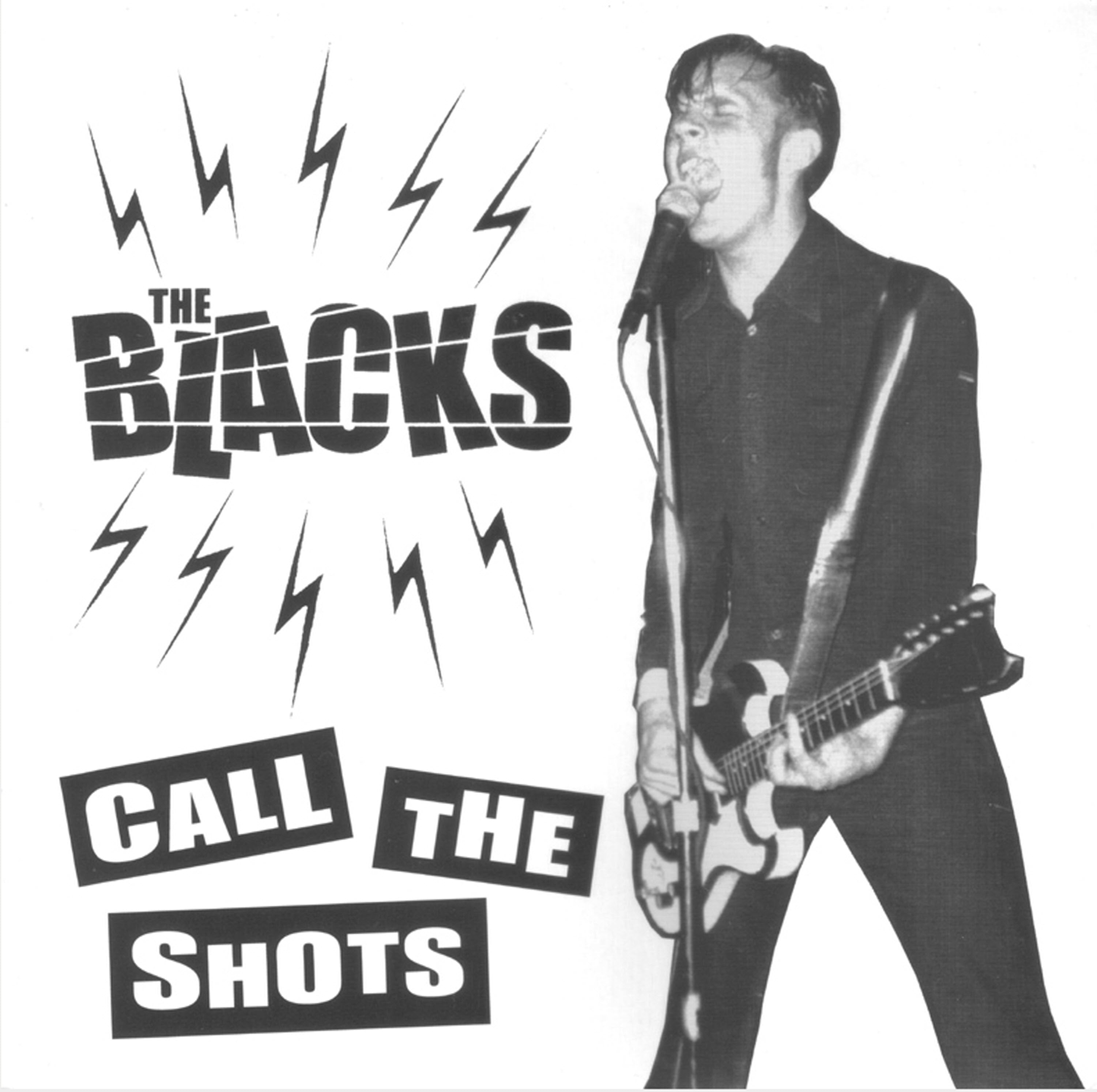 Blacks - Call the Shots (7 INCH)