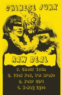 Chinese Junk - Raw Deal (CASSETTE)